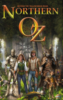 Northern Oz - Beyond The Yellow Brick Road