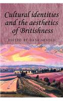Cultural Identities and the Aesthetics of Britishness