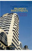 The Valuation of Property Investments