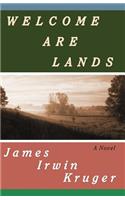 Welcome Are Lands