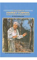 The Story of Harriet Tubman