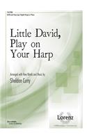 Little David, Play on Your Harp