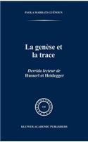 La Genèse et la Trace