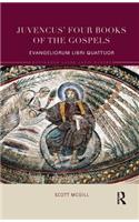 Juvencus' Four Books of the Gospels