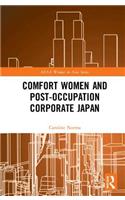 Comfort Women and Post-Occupation Corporate Japan