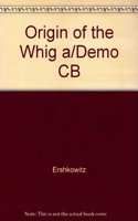 Origin of the Whig a/Demo CB