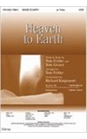 Heaven to Earth -SATB