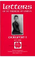 Letters of St. Therese of Lisieux, Vol. 1