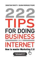 222 Tips for Doing Business on the Internet