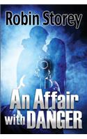 Affair With Danger