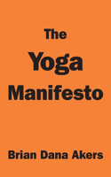 Yoga Manifesto