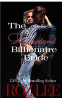 The Reluctant Billionaire Bride
