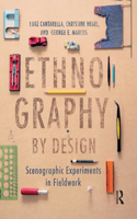 Ethnography by Design
