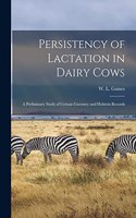 Persistency of Lactation in Dairy Cows