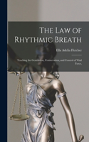 law of Rhythmic Breath