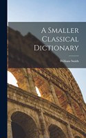 A Smaller Classical Dictionary