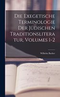 Exegetische Terminologie Der Jüdischen Traditionsliteratur, Volumes 1-2