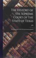 The History of the Supreme Court of the State of Texas