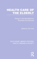 Health Care of the Elderly