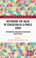 Defending the Value of Education as a Public Good