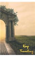 Keep Traveling: Small Travel journal and Diary Surreal cover design with ruled pages and margins
