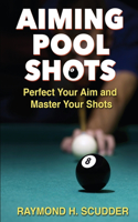 Aiming Pool Shots