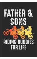 Father & Sons Riding Buddies for Life