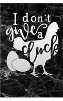 i dont give a cluck