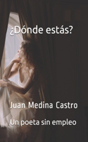 ¿Dónde estás?