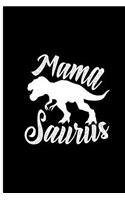 Mama Saurus: Mommy Dinosaur Perfect Gift Dot Grid Notebook/Journal (6x9)