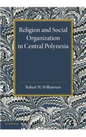 Religion and Social Organization in Central Polynesia