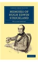 Memoirs of Hugh Edwin Strickland, M.A.