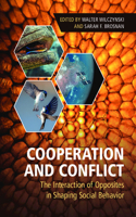 Cooperation and Conflict