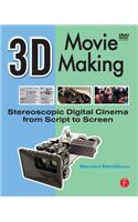 3D Movie Making