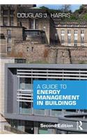 Guide to Energy Management in Buildings