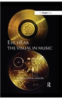 Eye hEar The Visual in Music