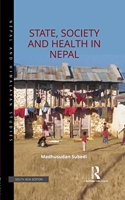 State, Society and Health in Nepal