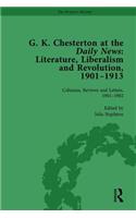 G K Chesterton at the Daily News, Part I, vol 1