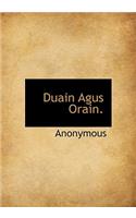 Duain Agus Orain.