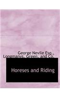 Horeses and Riding: (English)