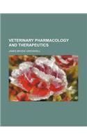 Veterinary Pharmacology and Therapeutics