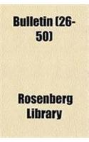 Bulletin (Volume 26-50)