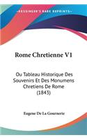 Rome Chretienne V1