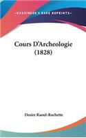 Cours D'Archeologie (1828)