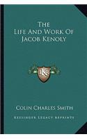 Life and Work of Jacob Kenoly