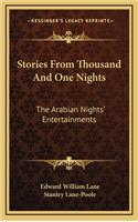 Stories From Thousand And One Nights: The Arabian Nights' Entertainments