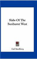 Slabs of the Sunburnt West