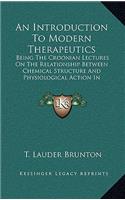 An Introduction to Modern Therapeutics