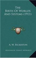 Birth Of Worlds And Systems (1911)