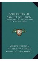 Anecdotes of Samuel Johnson